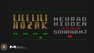 Mehrad Hidden Ft Sohrab Mj - Lili Lili Hozak