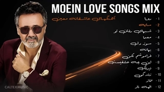 MOEIN LOVE SONGS MIX 
