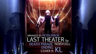 Last Theater | Death Parade Ending (English Cover) موزیک نایتکور