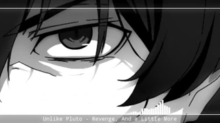 Unlike Pluto - Revange, And a Little  More (Nightcore) نایتکور