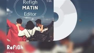 اهنگ متین ادیتور رفیق music matin editor refigh