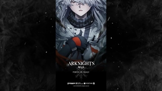 تریلر جدید انیمه تلویزیونی Arknights PERISH IN FROST