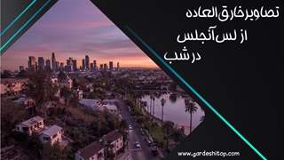 زیبایی خارقالعاده لس آنجلس در شب با کیفیت 4K