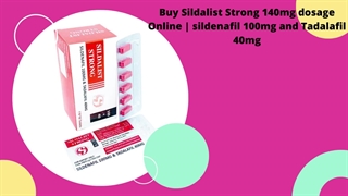 Buy Sildalist Strong 140mg dosage Online | sildenafil 100mg and Tadalafil 40mg