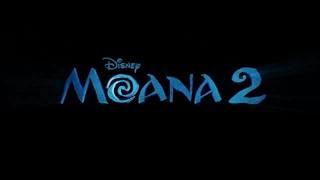 تریلر اول انیمیشن موالانا Moana 2